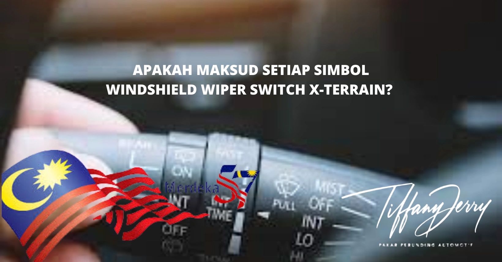 APAKAH MAKSUD SETIAP SIMBOL WINDSHIELD WIPER SWITCH XTERRAIN?